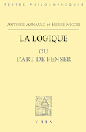 Logique ou l'art de penser (La)